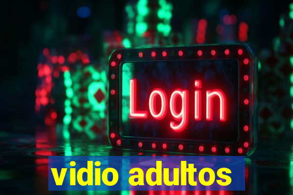 vidio adultos